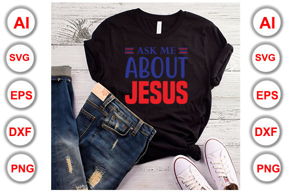 Ask Me About Jesus Christian T-Shirt Design Graphics Review