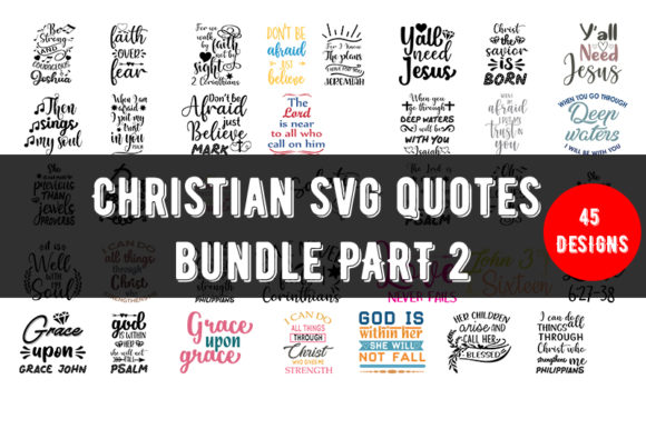 Christian Quotes Bundle Part 2: Graphics & T-Shirt Designs