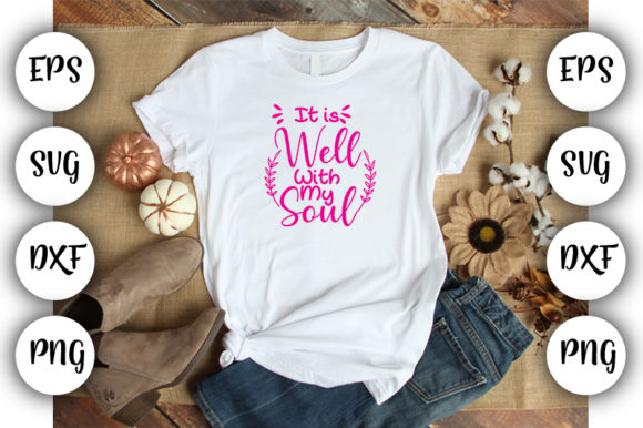 Christian Quotes It is Well with My Soul Graphics