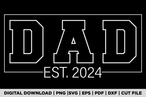 Dad Est 2024 T-Shirt Graphics & Designs Review