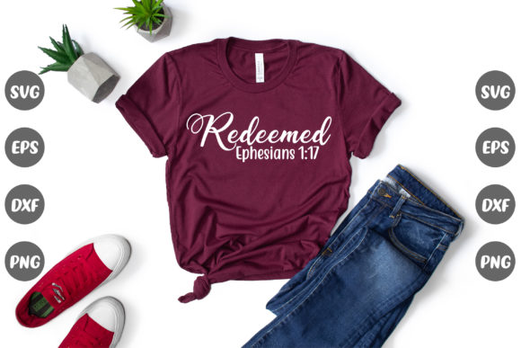 Faith Christian, Redeemed Graphics & T-Shirt Designs