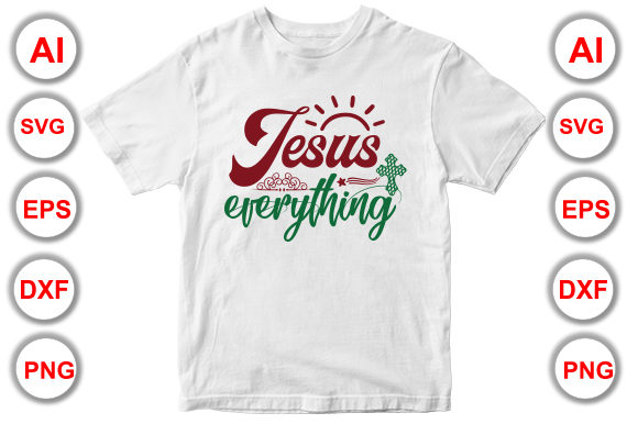 Jesus Everything Christmas T-Shirt Design Graphics Review