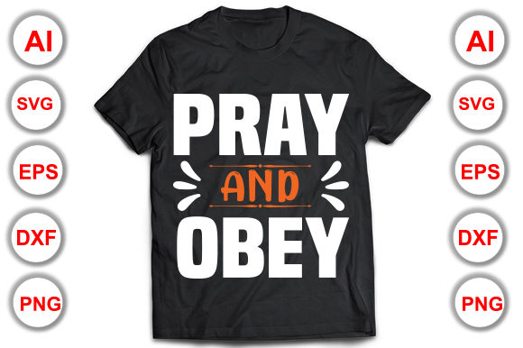 Pray and Obey Christian T-Shirt Design Graphics Review