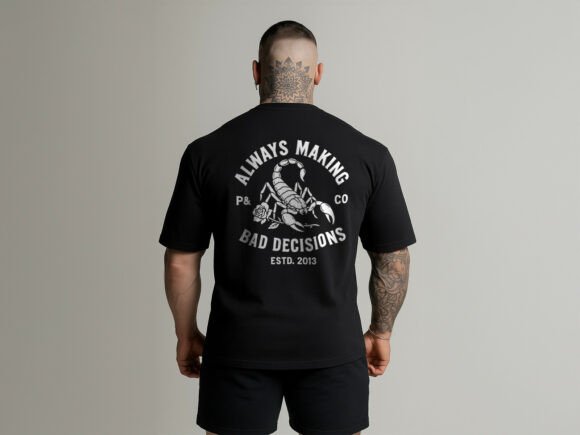 Scorpion Bad Decisions Streetwear Shirt Graphics